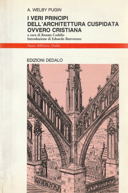 I veri principi dell'architettura cuspidata ovvero cristiana - copertina