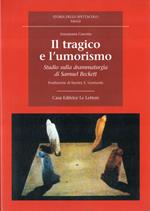 Il tragico e l' umorismo : studio sulla drammaturgia di Samuel Beckett