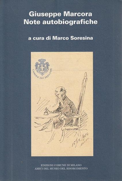 Giuseppe Marcora. Note autobiografiche - copertina