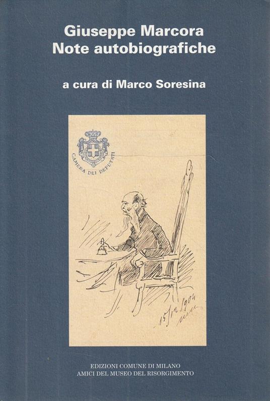 Giuseppe Marcora. Note autobiografiche - copertina