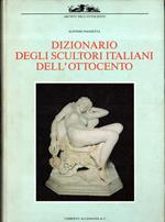 Dizionario degli scultori italiani dell'Ottocento
