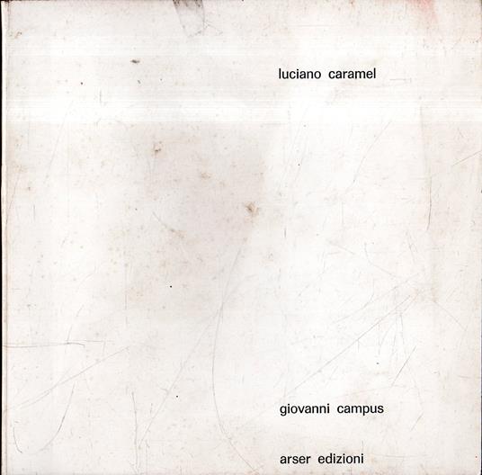 Giovanni Campus - Luciano Caramel - copertina