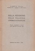 Sulla revisione delle pellicole cinematografiche