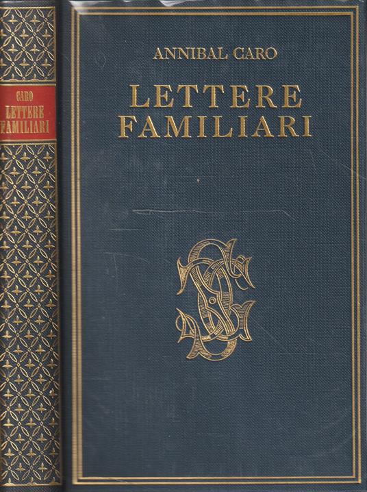 Lettere familiari - Annibal Caro - copertina