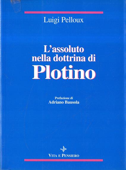L' assoluto nella dottrina di Plotino - copertina