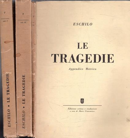 Eschilo. 2: Le Tragedie (3 volumi) - copertina