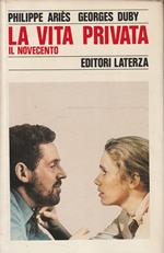 La vita privata. Il Novecento (Vol. 5)