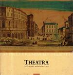 Theatra. Teatri del Mondo Antico