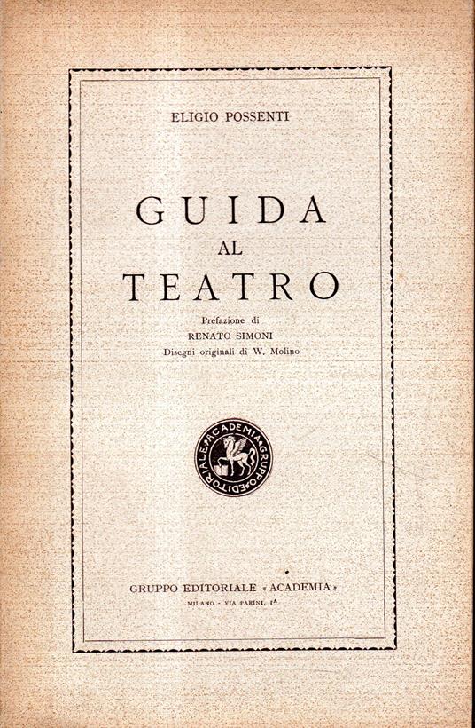 Guida al teatro - Eligio Possenti - copertina