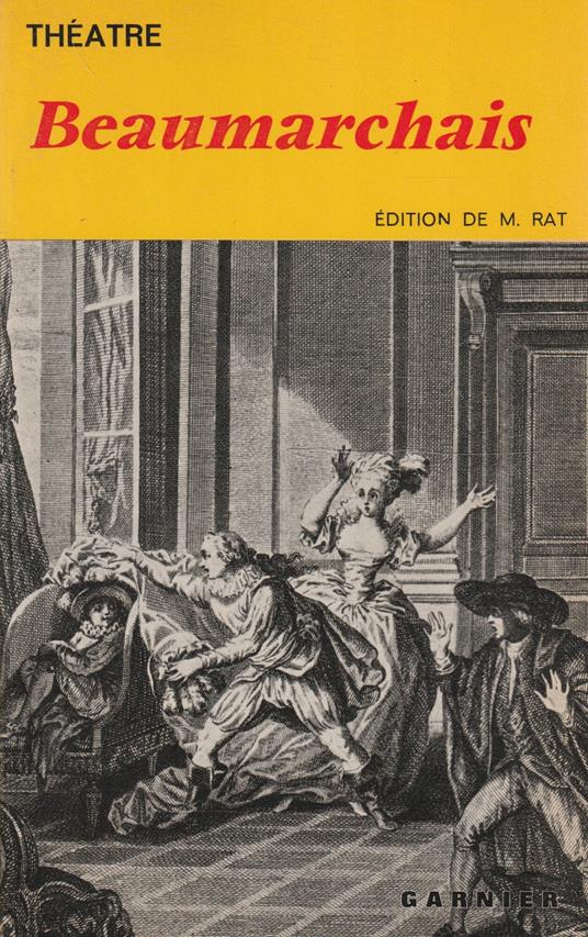 Théatre: Le Barbier de Seville-Le Mariage de Figaro-La Mère coupable - P. Augustin de Beaumarchais - copertina