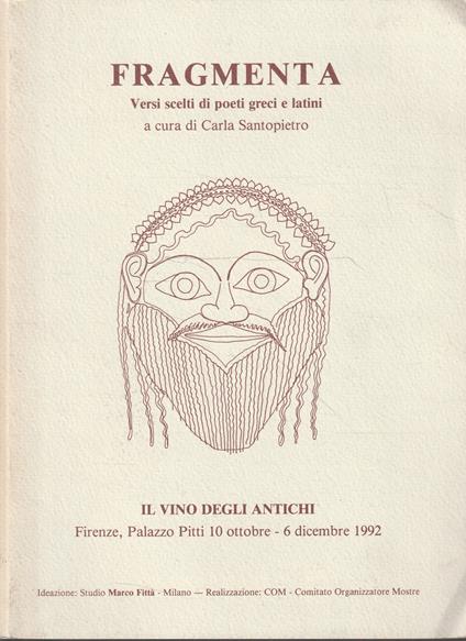 Fragmenta. Versi scelti di poeti greci e latini - copertina