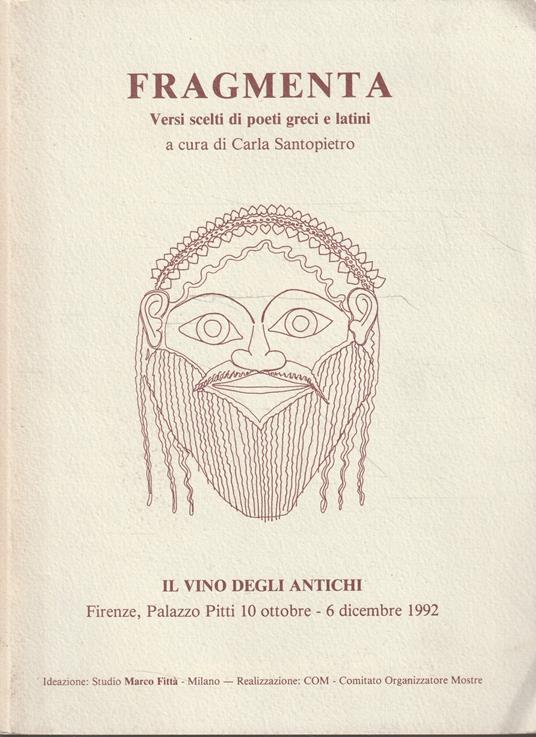 Fragmenta. Versi scelti di poeti greci e latini - copertina