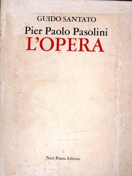 Pier Paolo Pasolini: L'Opera - copertina