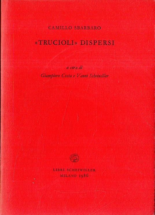 Prima Edizione! "Trucioli"dispersi - Camillo Sbarbaro - copertina