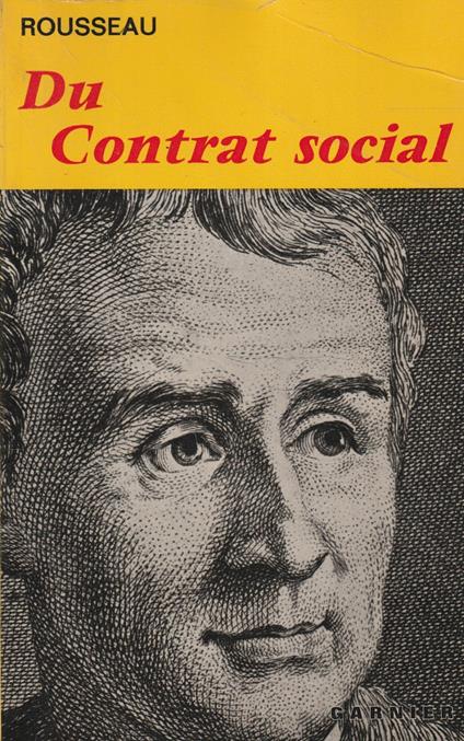 Du Contrat Social ou Principes du droit politique - Jean-Jacques Rousseau - copertina