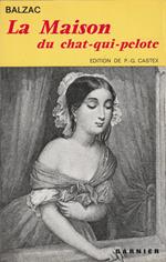 La maison du chat-qui-pelote Le Bal de Sceaux La Vendetta