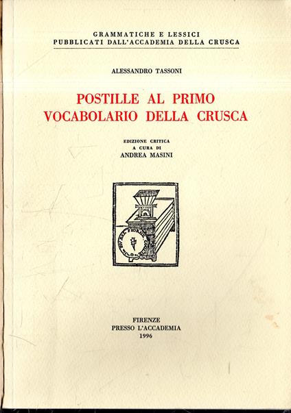 Postille al primo vocabolario della crusca - Alessandro Tassoni - copertina