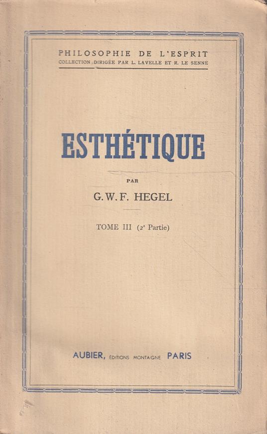 Esthétique par G.W.F Hegel Tome 3 (2° partie) - Friedrich Hegel - copertina