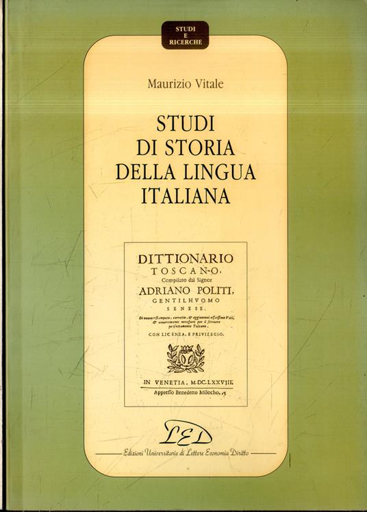 AUTOGRAFATO! Studi di storia della lingua italiana - Maurizio Vitale - copertina