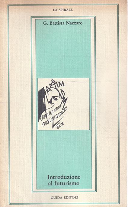 Introduzione al futurismo - G. Battista Nazzaro - copertina
