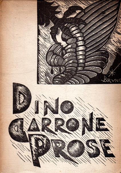 Prima Edizione! Prose - Dino Garrone - copertina