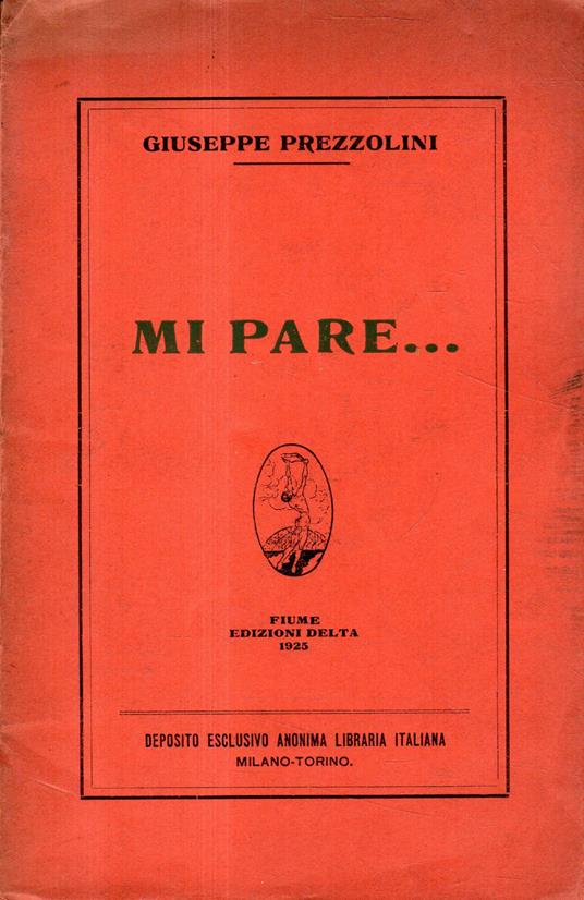 Mi pare.. - Giuseppe Prezzolini - copertina