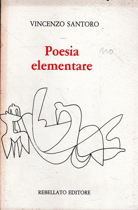 Prima edizione autografata! Poesia elementare - Vincenzo Santoro - copertina