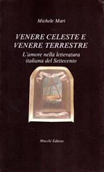 Autografato! Venere celeste e Venere terrestre : l'amore nella letteratura italiana del Settecento