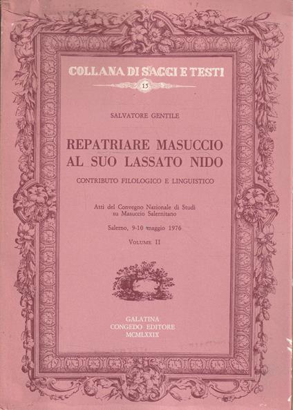 Repatriare Masuccio al suo lassato nido. Contributo filologico e linguistico - Salvatore Gentile - copertina