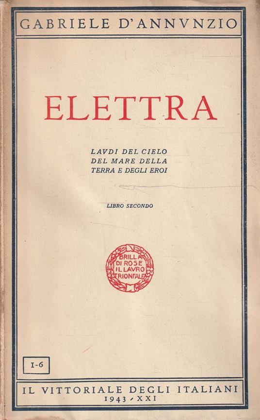Elettra di Gabriele d'Annunzio Libro secondo - Gabriele D'Annunzio - copertina