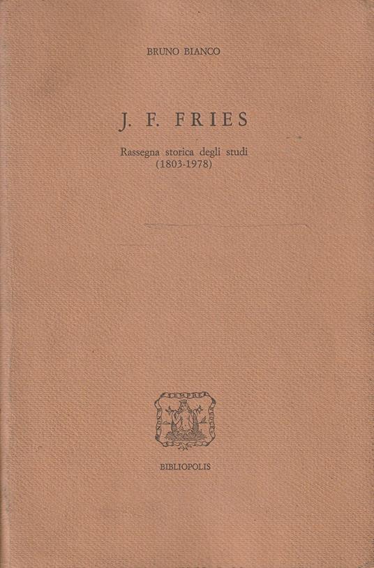 J.F. Fries. Rassegna storica degli studi (1803-1978) - copertina