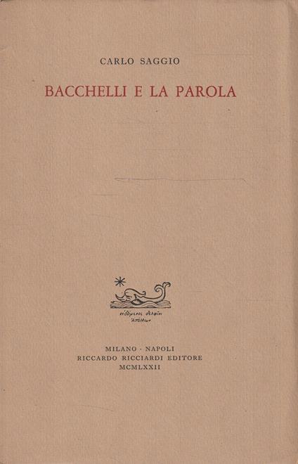 Bacchelli e la parola - copertina