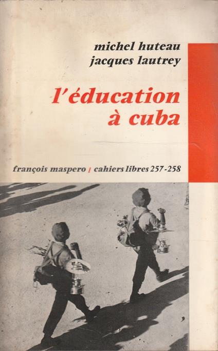 L' éducation à Cuba - copertina