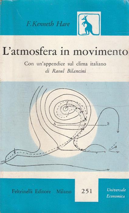 L' atmosfera in movimento. Con un'appendice sul clima italiano - copertina