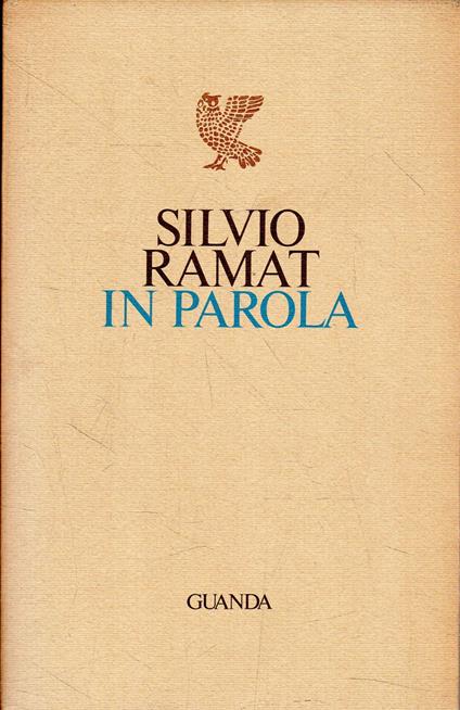 Prima edizione! In parola - Silvio Ramat - copertina