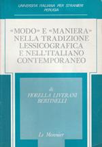 Modo e maniera nella tradizione lessicografica e nell'italiano contemporaneo