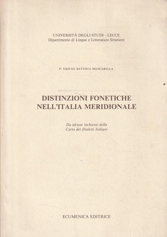 Distinzioni fonetiche nell'Italia meridionale - Giovan Battista Mancarella - copertina