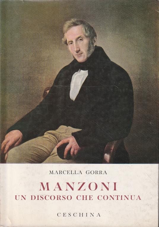Manzoni: un discorso che continua - Marcella Gorra - copertina