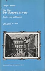 Autografato ! Un filo per giungere al vero. Studi e note su Manzoni