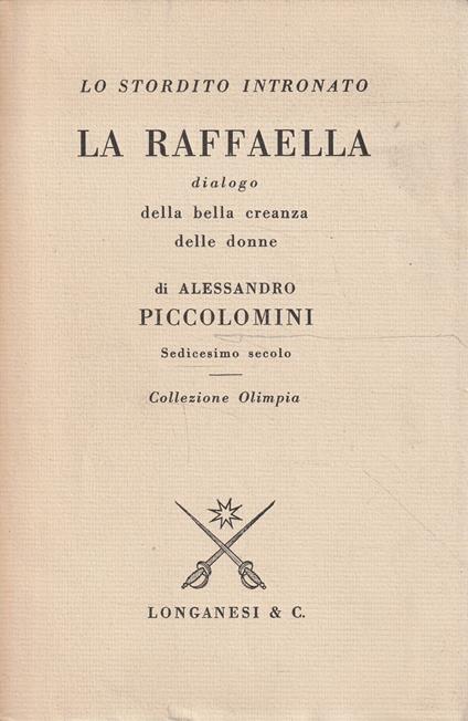 La Raffaella: dialogo della bella creanza delle donne - Alessandro Piccolomini - copertina