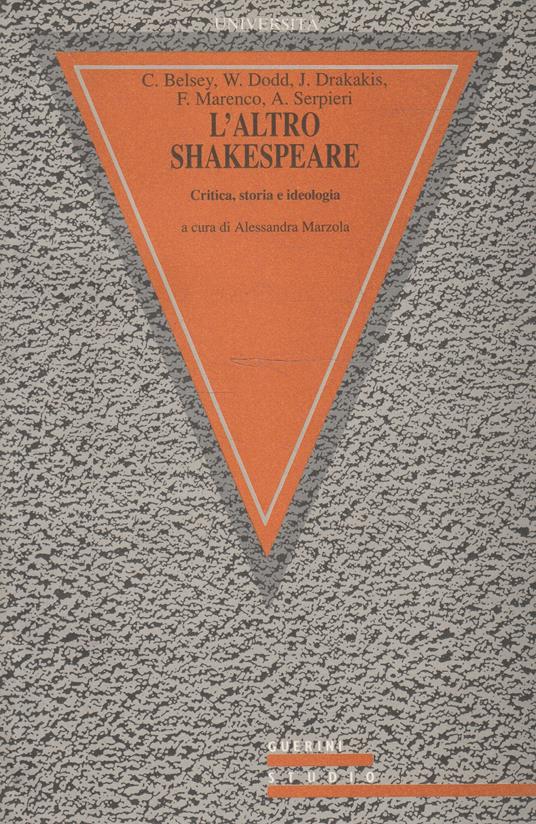 L' altro Shakespeare : critica, storia e ideologia - copertina