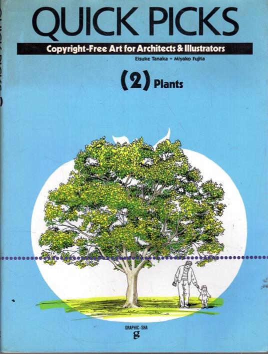 Quick Picks. Copyright-Free Art for Architects & Illustrators (2 Plants) - copertina