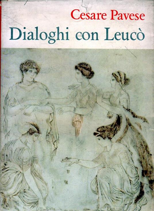 Dialoghi con Leucò - Cesare Pavese - Libro Usato - Einaudi 