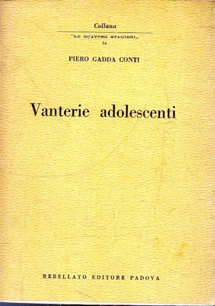 AUTOGRAFATO! Vanterie adolescenti - Piero Gadda Conti - copertina