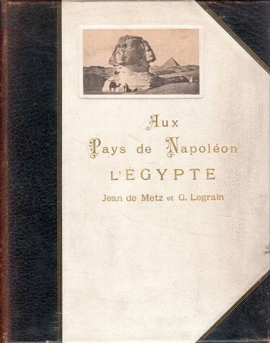 Aux Pays de Napoléon L'Egypte - copertina