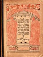 L' illustrazione italiana. Rivista settimanale degli avvenimenti e personaggi contemporanei sopra la storia del giorno, la vita pubblica e sociale, lettere, scienze, belle arti, geografia e viaggi, teatri, musica, mode, ecc. Anno LVI 1° semestre 1929