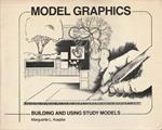 Model Graphics: building and using study models