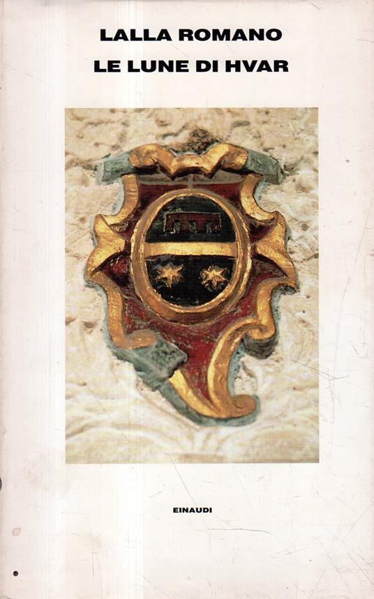 Le lune di Hvar - Lalla Romano - copertina
