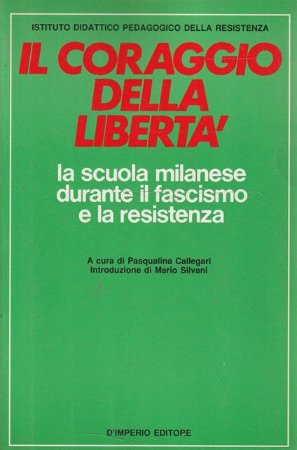 Il coraggio della libertà - copertina