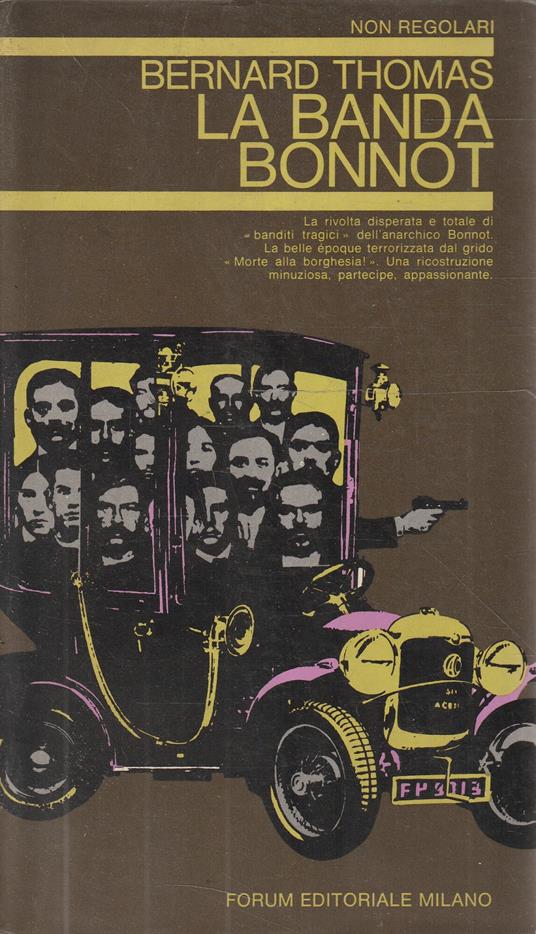 La banda Bonnot - Bernard Thomas - copertina